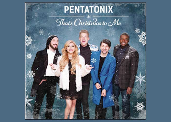 Pentatonix Christmas to Me